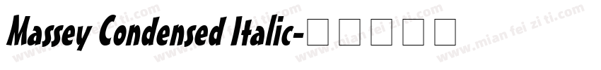 Massey Condensed Italic字体转换